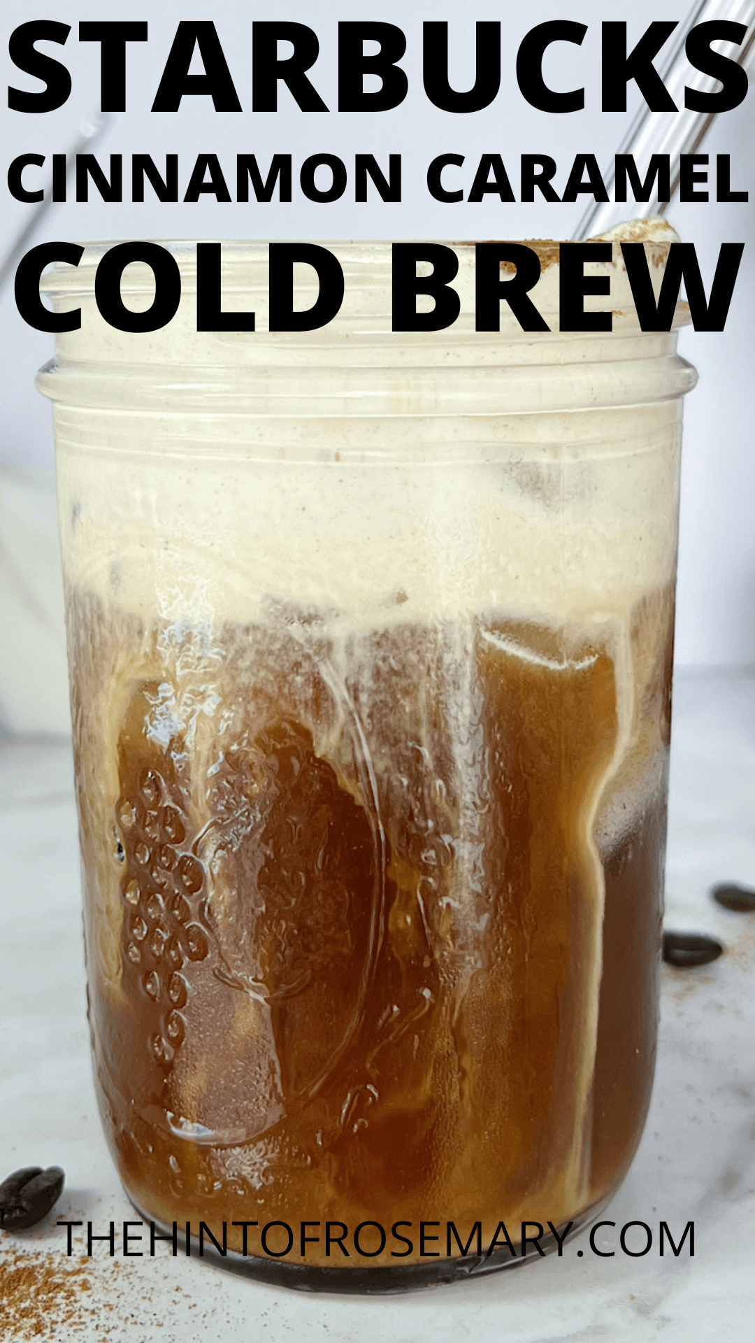 cinnamon caramel cream cold brew recipe pinterest pin