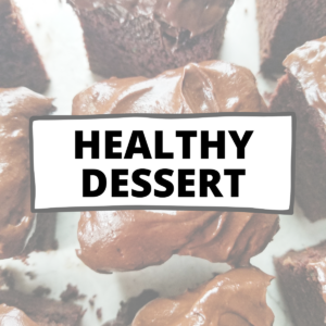 Dessert